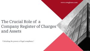 Ghana: The Crucial Role of a Register of Charges and Assets for Companies